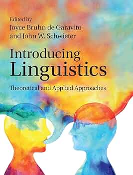 Amazon.com: Introducing Linguistics: Theoretical and Applied